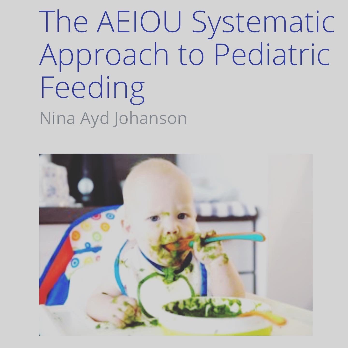 Recap from AEIOU Feeding Course McCulloh Therapeutic Solutions